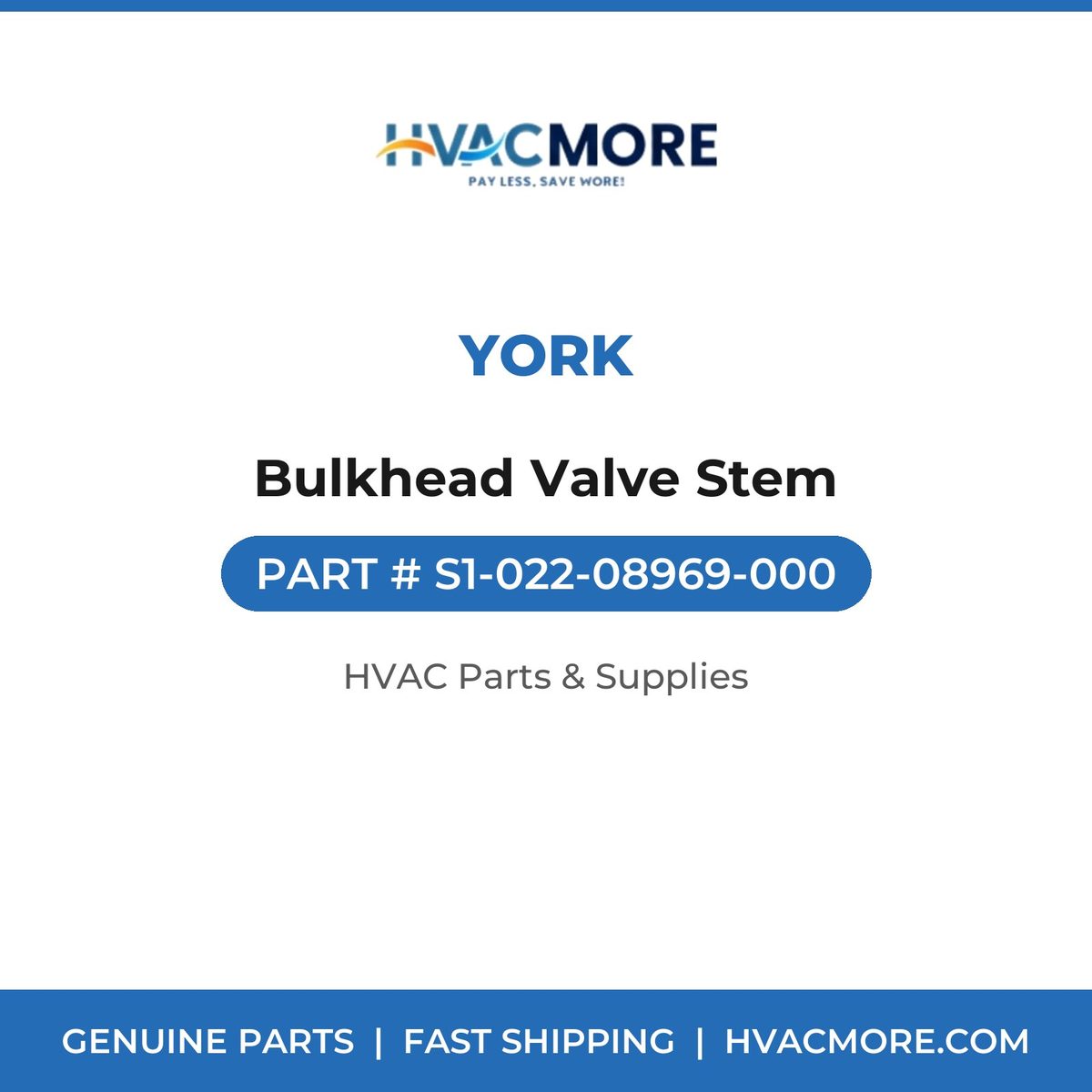 York Bulkhead Valve Stem S1-022-08969-000