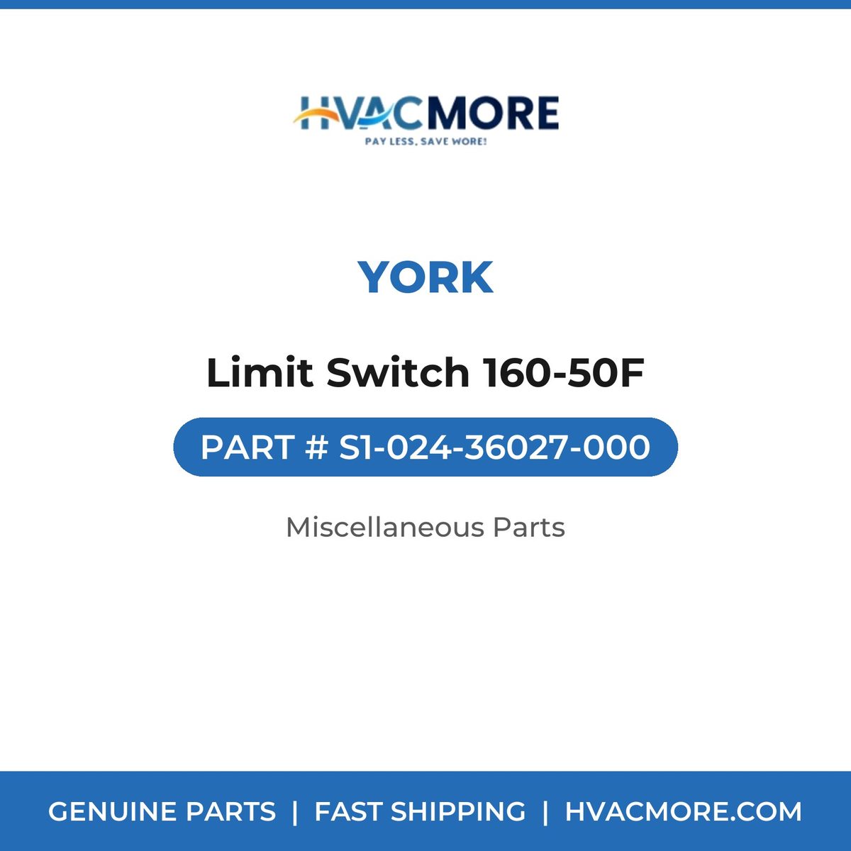 York Limit Switch 160-50F S1-024-36027-000