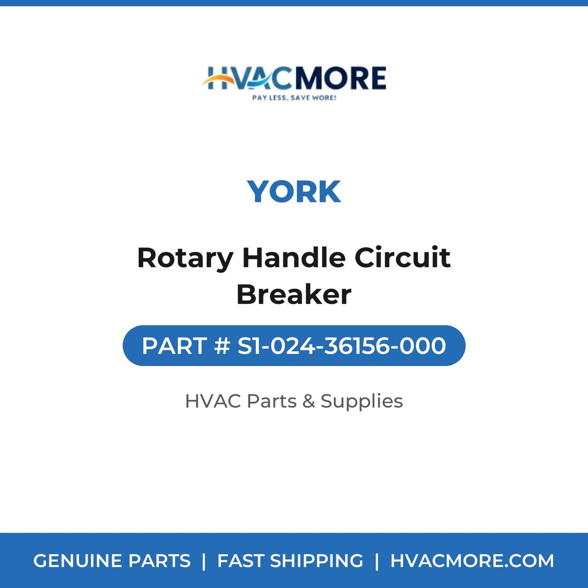 York Rotary Handle Circuit Breaker S1-024-36156-000