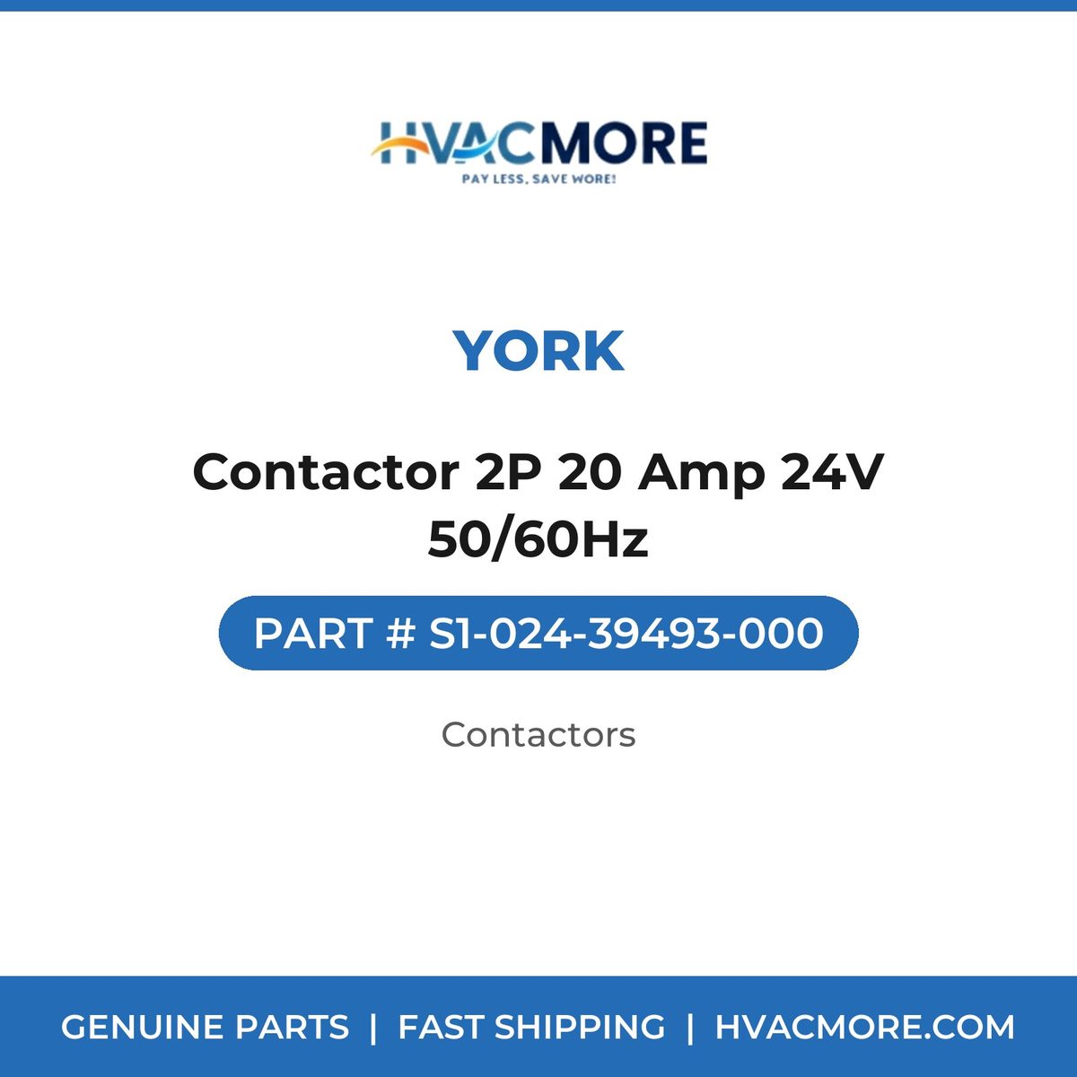 York Contactor 2P 20 Amp 24V 50/60Hz S1-024-39493-000