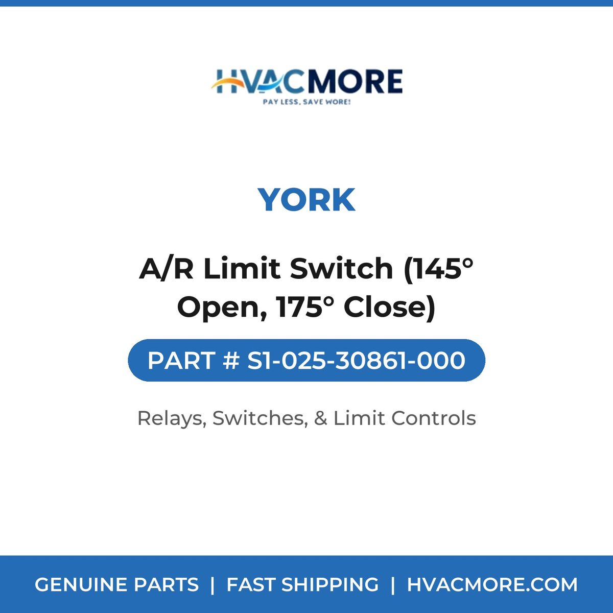 York A/R Limit Switch (145° Open, 175° Close) S1-025-30861-000