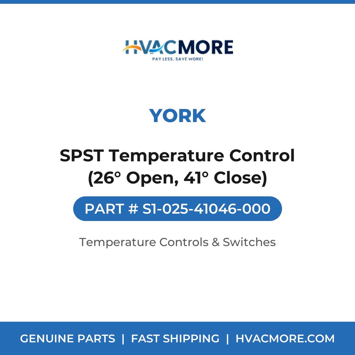 York SPST Temperature Control (26° Open, 41° Close) S1-025-41046-000