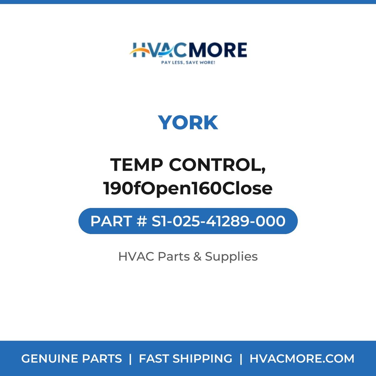 York TEMP CONTROL, 190fOpen160Close S1-025-41289-000