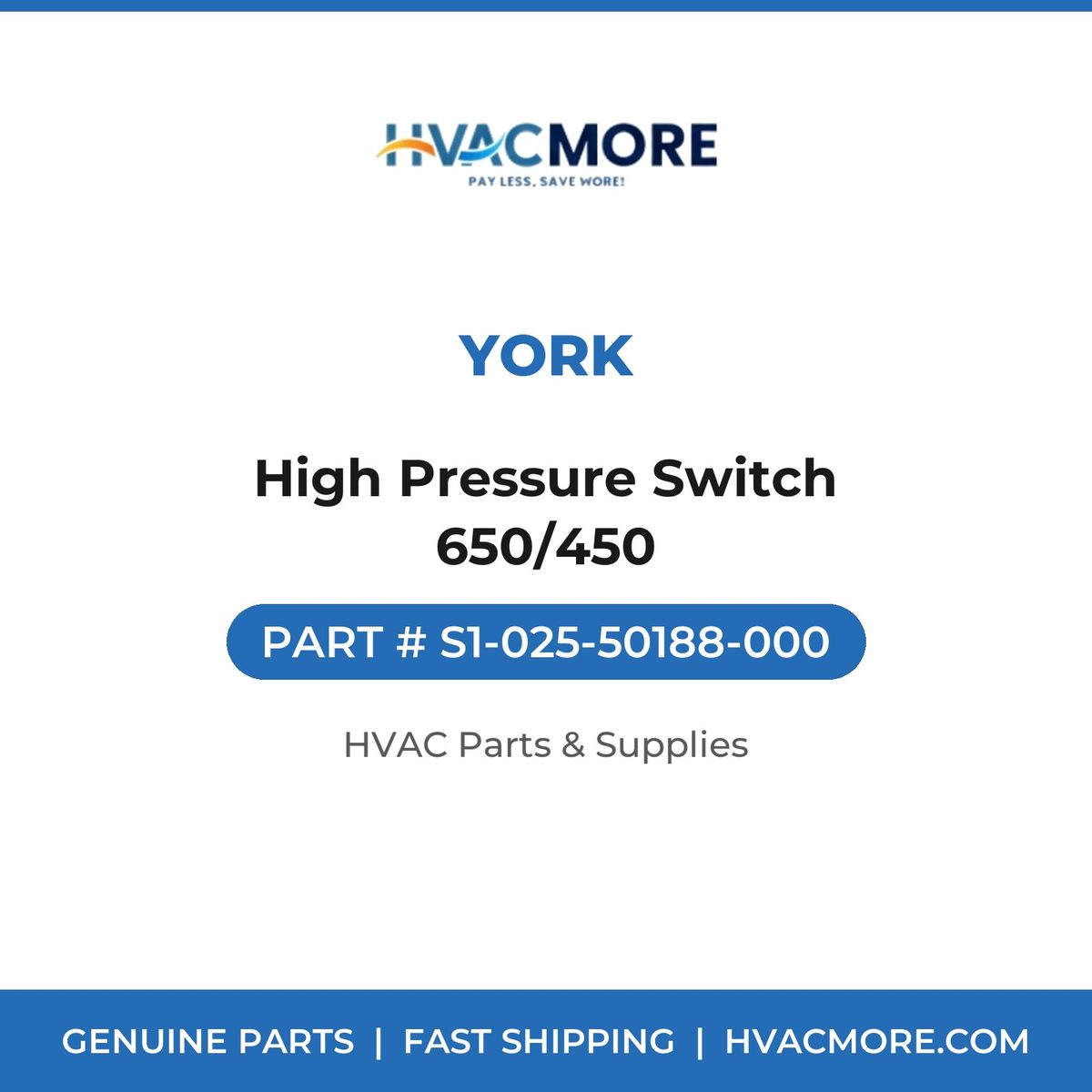 York High Pressure Switch 650/450 S1-025-50188-000