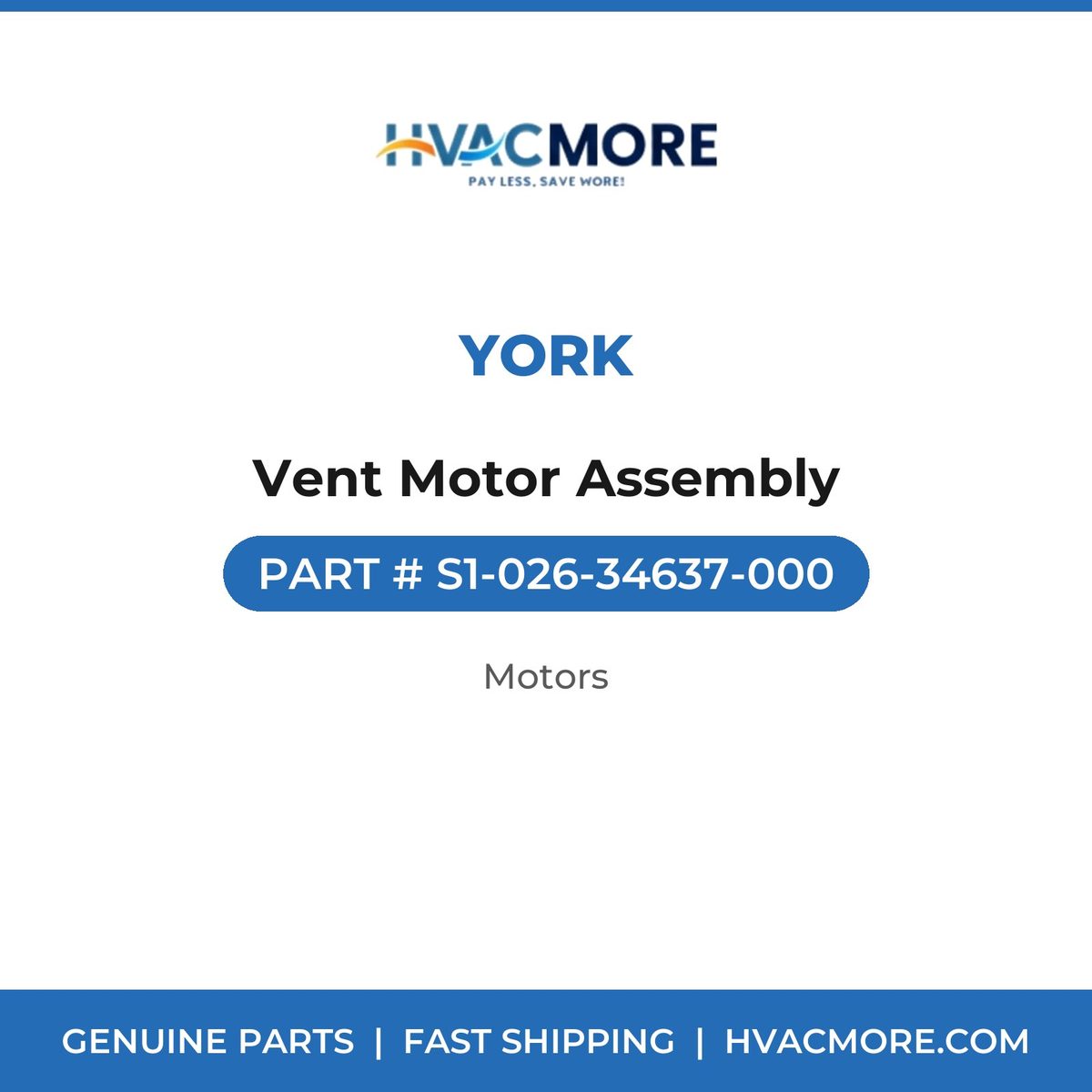 York Vent Motor Assembly S1-026-34637-000