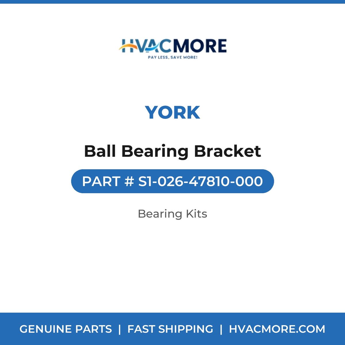 York Ball Bearing Bracket S1-026-47810-000