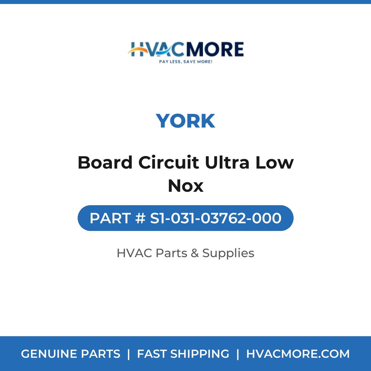 York Board Circuit Ultra Low Nox S1-031-03762-000