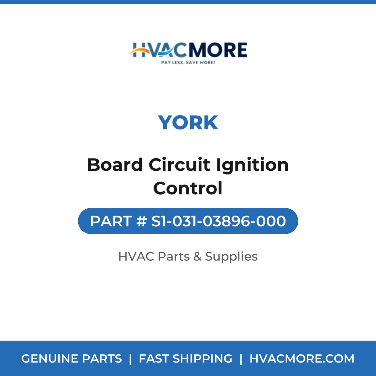 York Board Circuit Ignition Control S1-031-03896-000