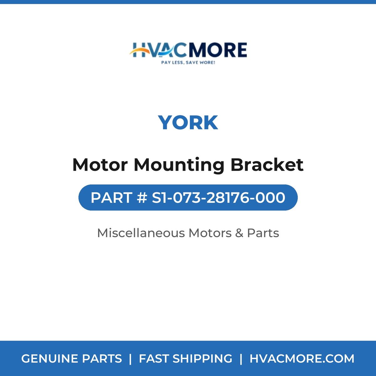 York Motor Mounting Bracket S1-073-28176-000