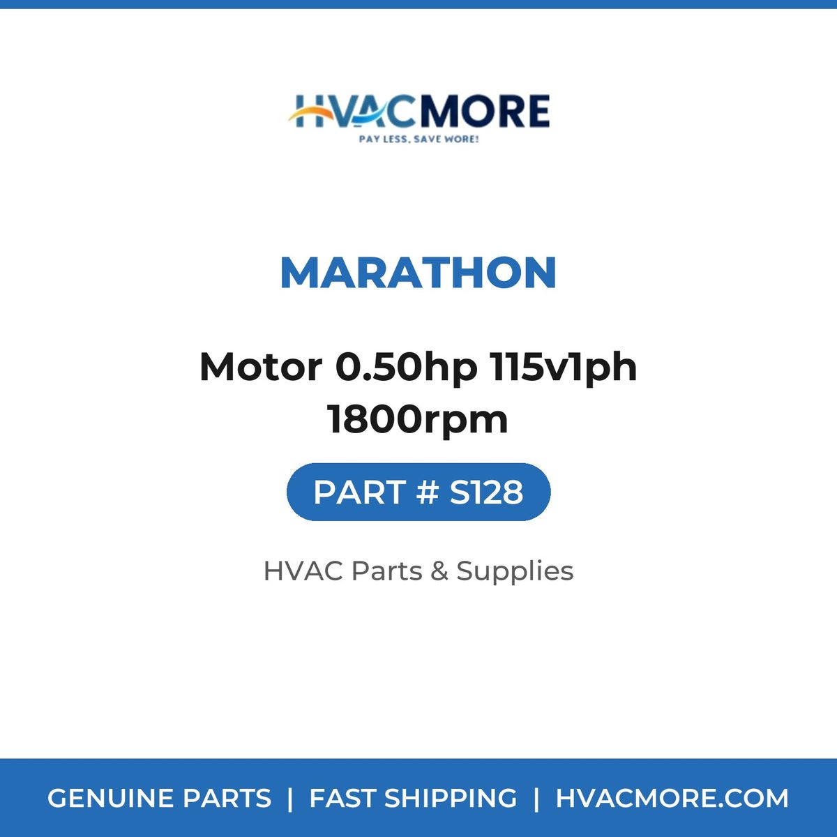 Marathon Motor 0.50hp 115v1ph 1800rpm S128
