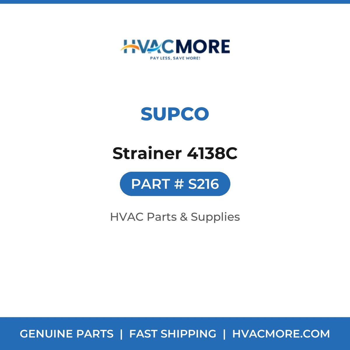 Supco Strainer 4138C S216