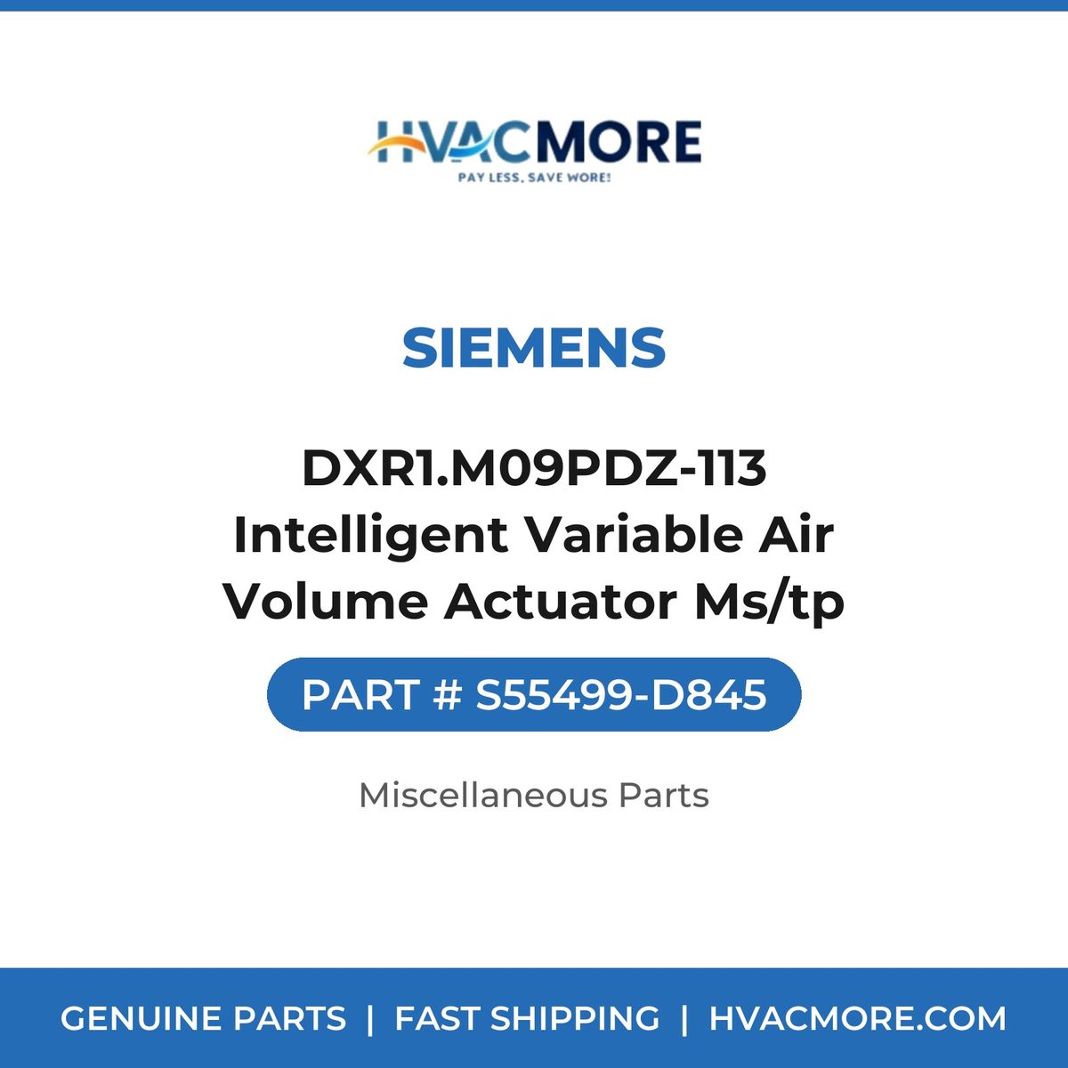 Siemens DXR1.M09PDZ-113 Intelligent Variable Air Volume Actuator Ms/tp S55499-D845