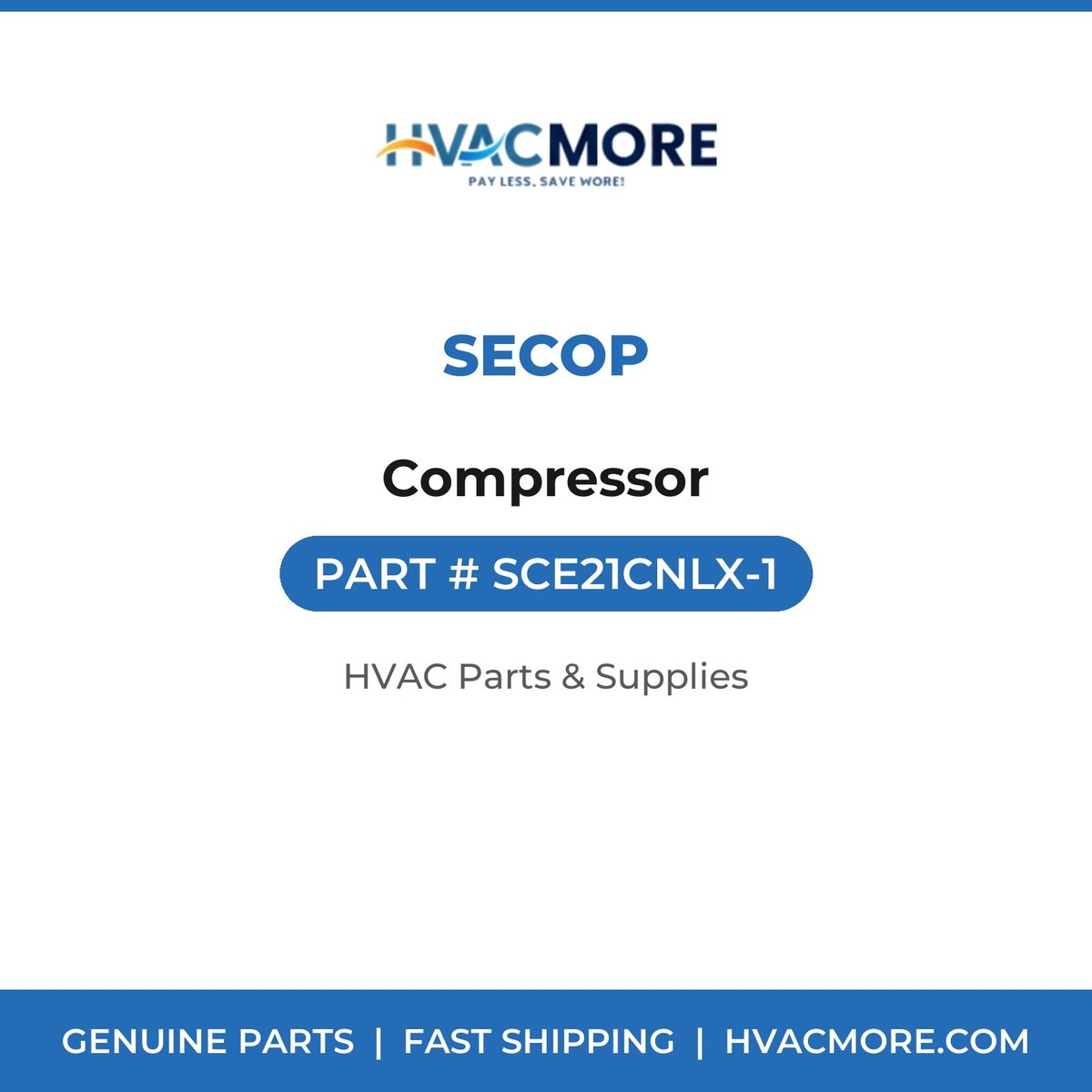 Secop Compressor SCE21CNLX-1