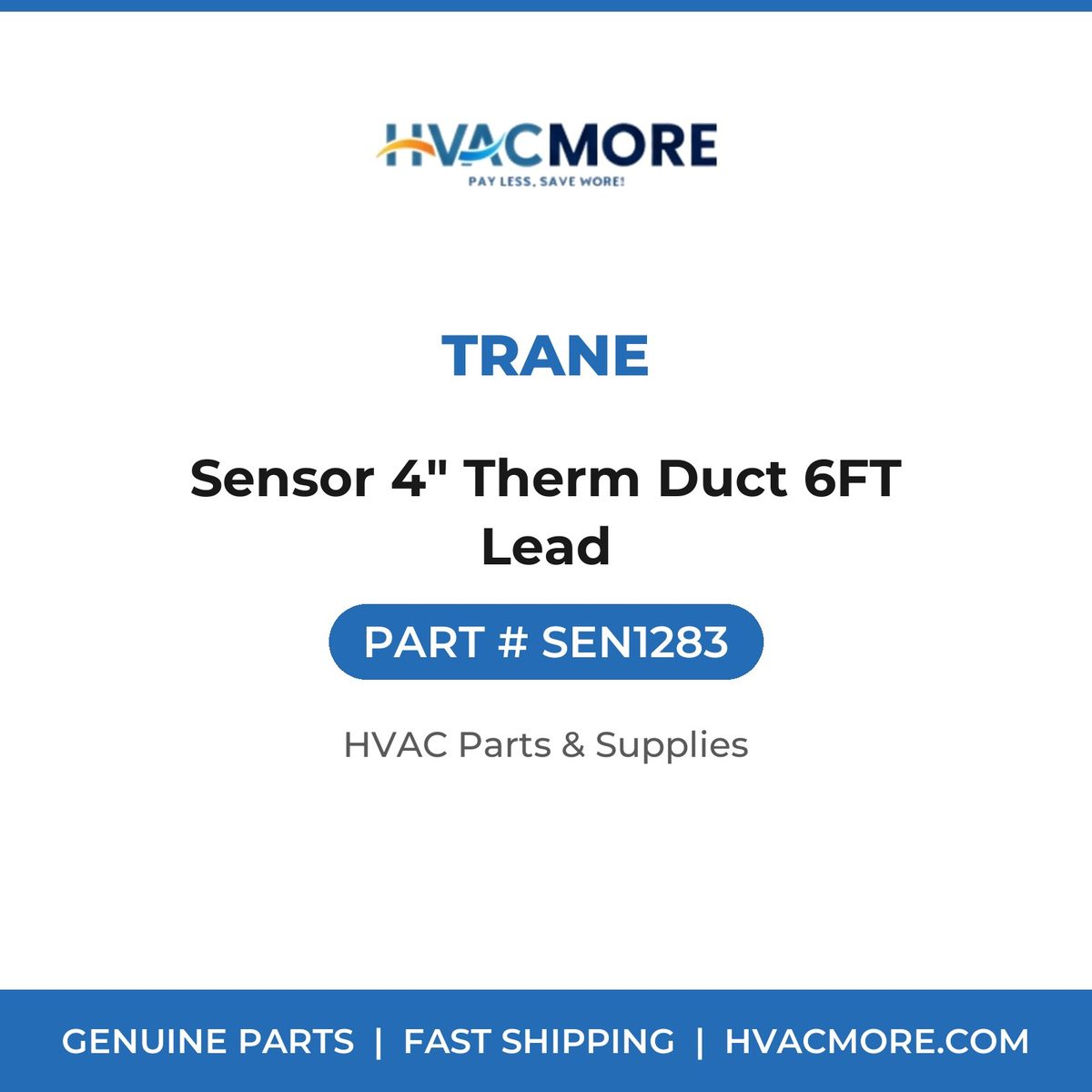 Trane Sensor 4" Therm Duct 6FT Lead SEN1283