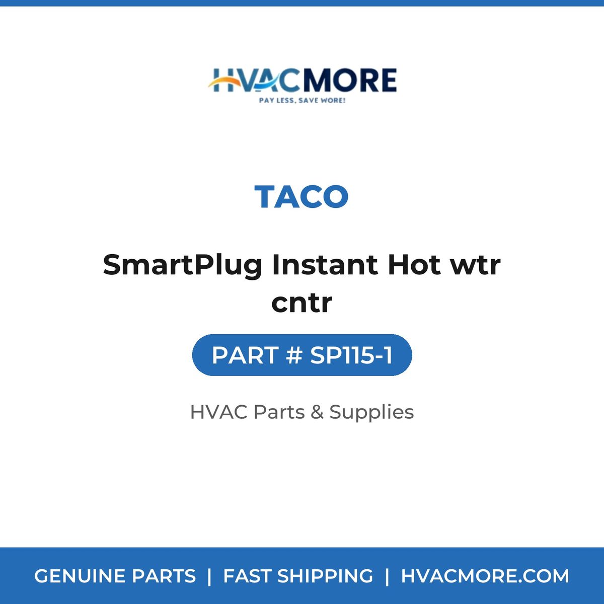 Taco SmartPlug Instant Hot wtr cntr SP115-1