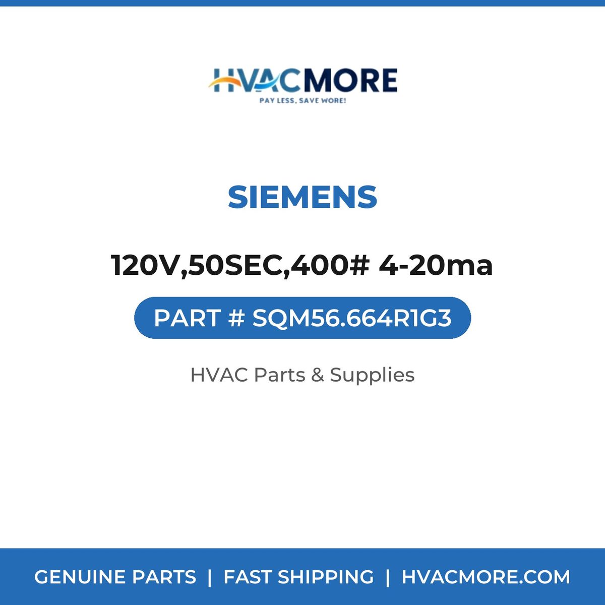 Siemens 120V,50SEC,400# 4-20ma SQM56.664R1G3
