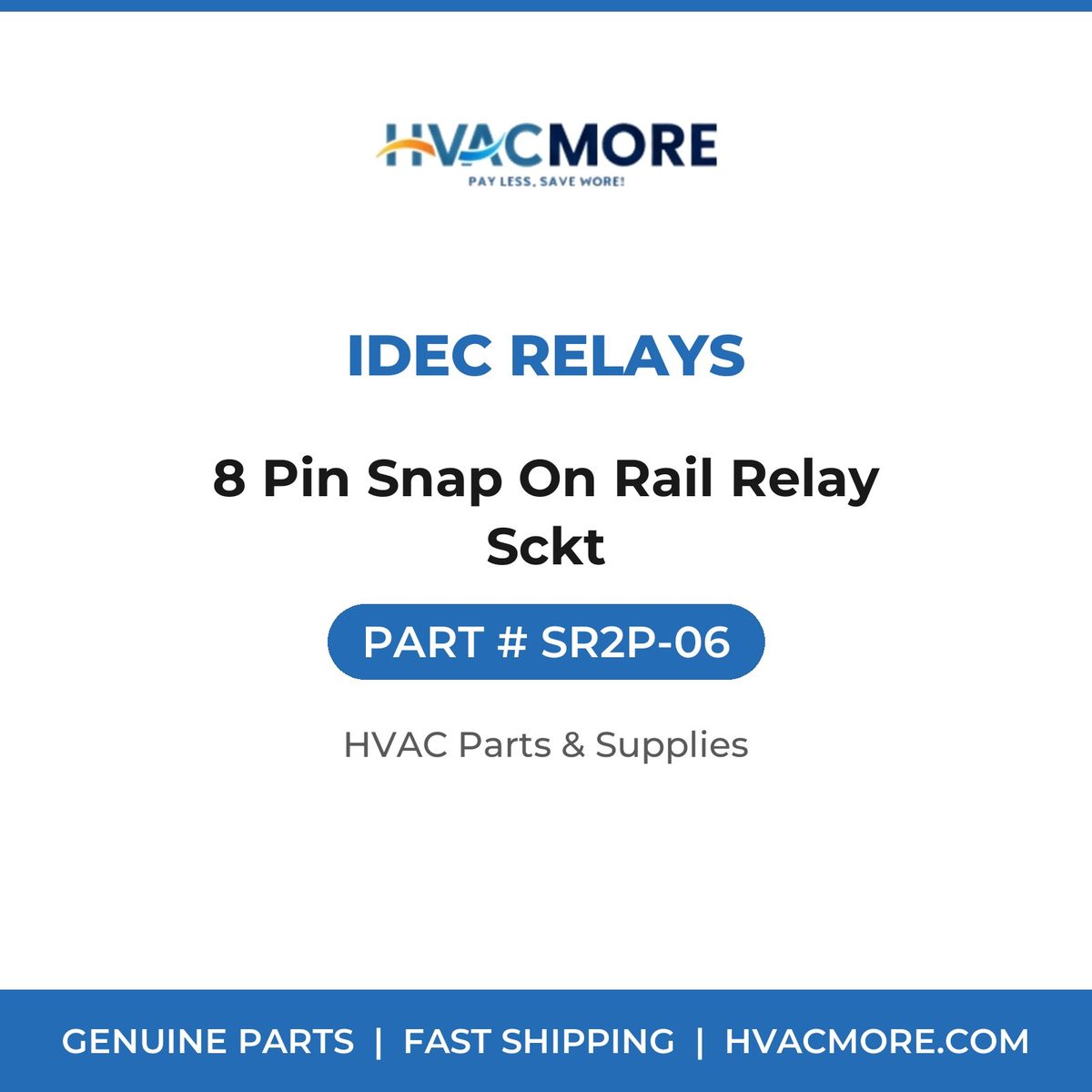 IDEC Relays 8 Pin Snap On Rail Relay Sckt SR2P-06