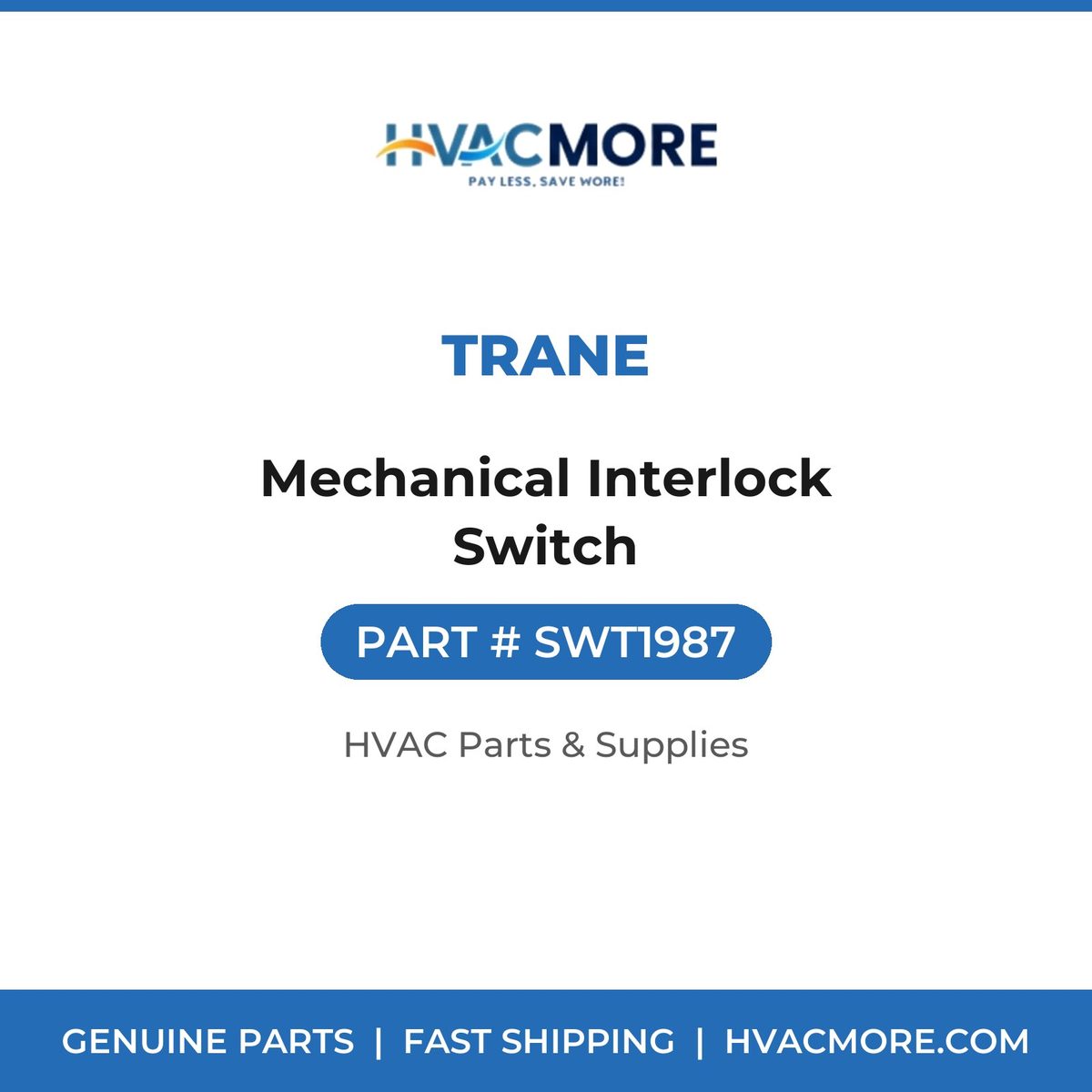 Trane Mechanical Interlock Switch SWT1987