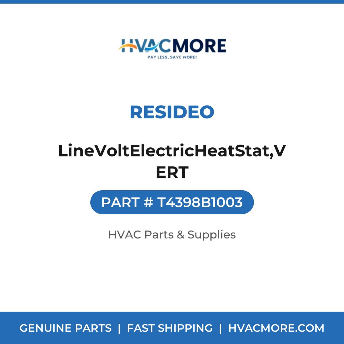 Resideo LineVoltElectricHeatStat,VERT T4398B1003