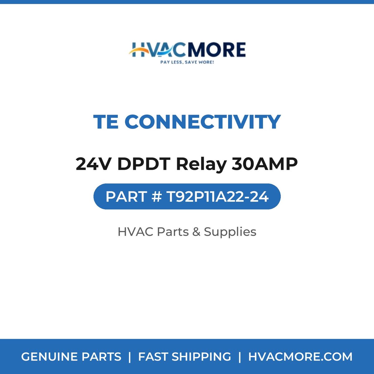 TE Connectivity 24V DPDT Relay 30AMP T92P11A22-24