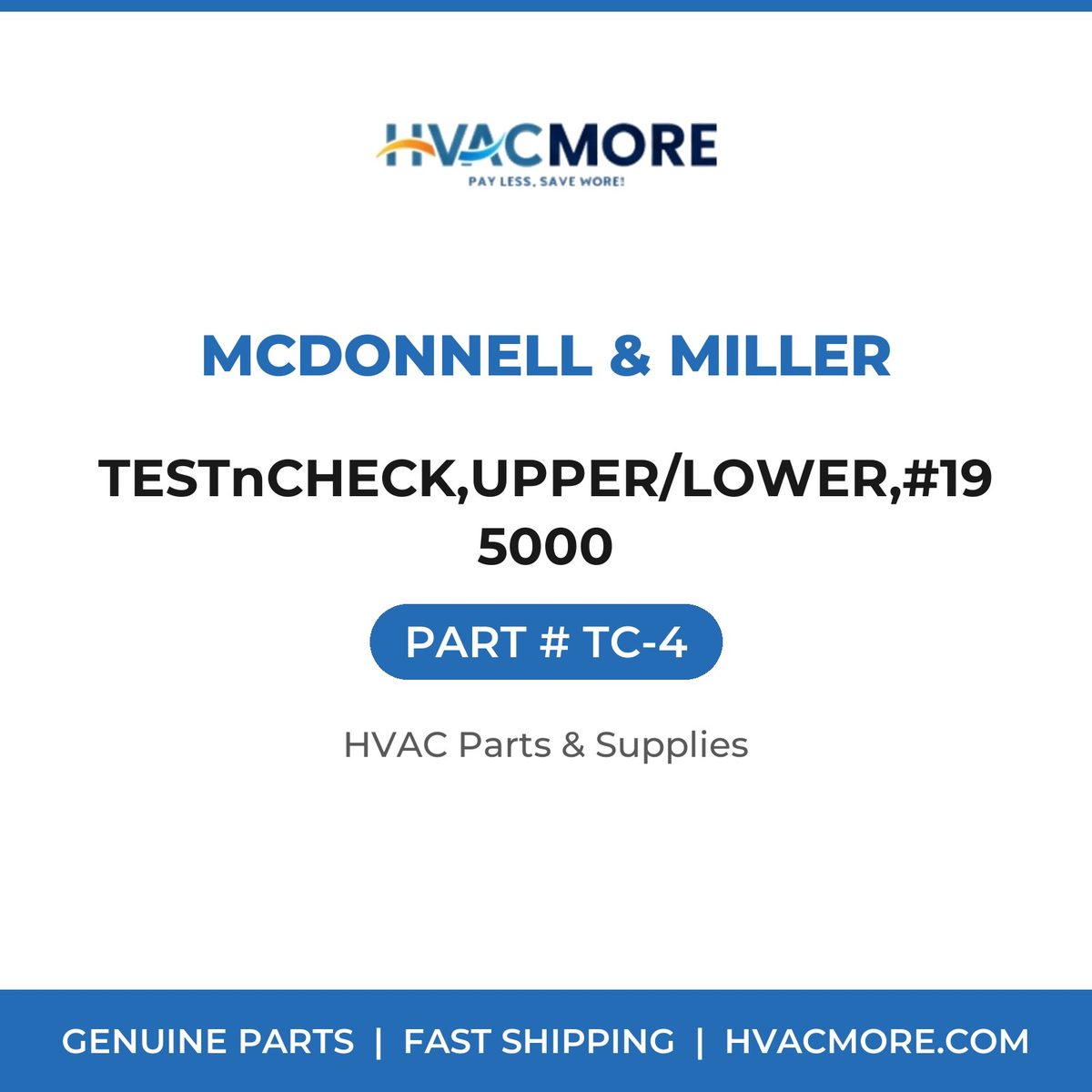 McDonnell & Miller TESTnCHECK,UPPER/LOWER,#195000 TC-4