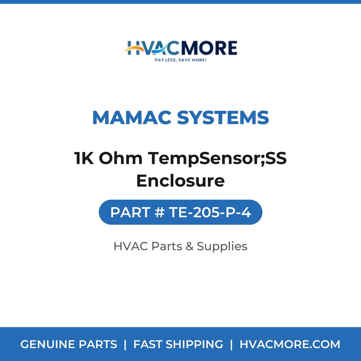 MAMAC Systems 1K Ohm TempSensor;SS Enclosure TE-205-P-4
