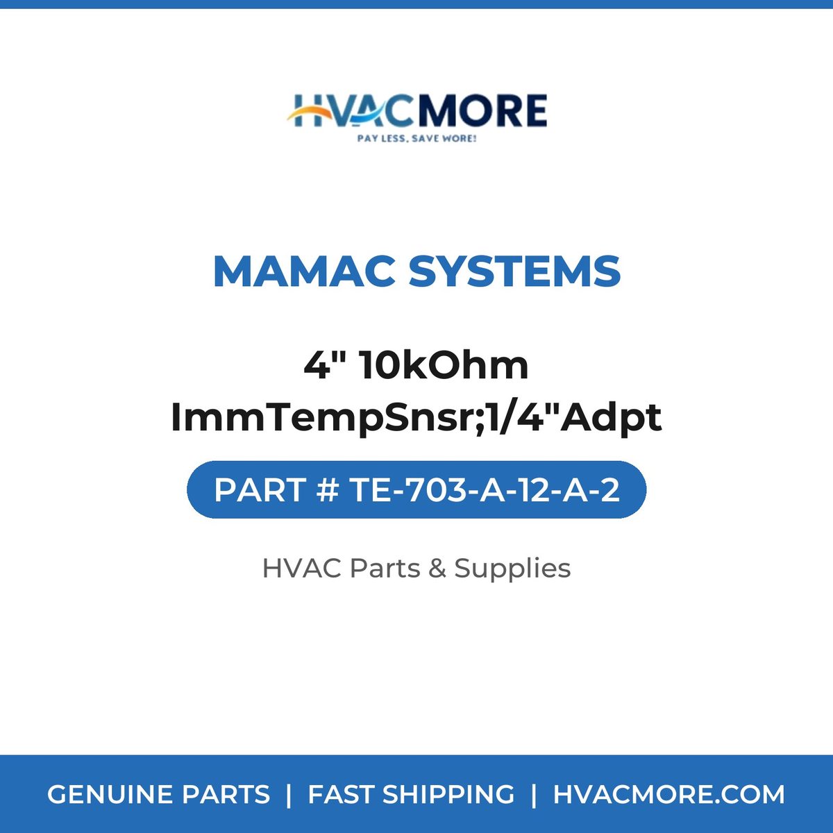 MAMAC Systems 4" 10kOhm ImmTempSnsr;1/4"Adpt TE-703-A-12-A-2