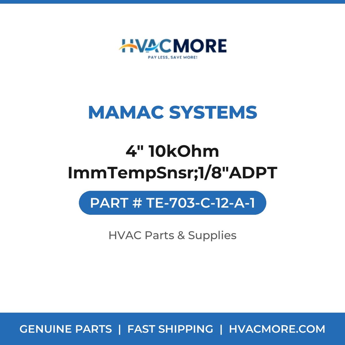MAMAC Systems 4" 10kOhm ImmTempSnsr;1/8"ADPT TE-703-C-12-A-1