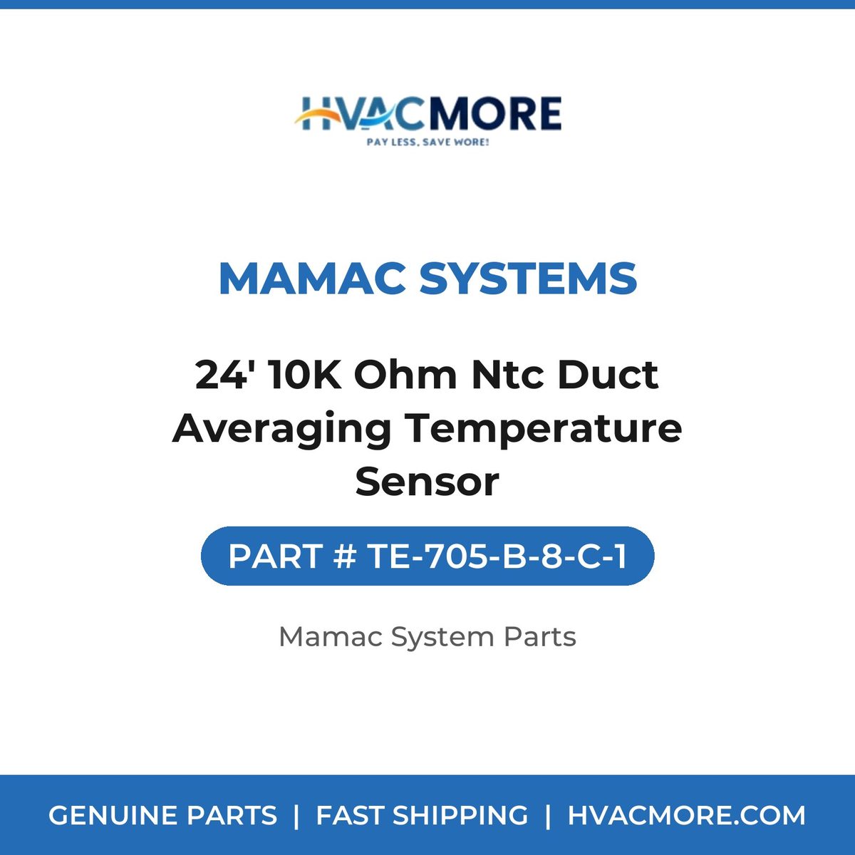 MAMAC Systems 24' 10K Ohm Ntc Duct Averaging Temperature Sensor TE-705-B-8-C-1