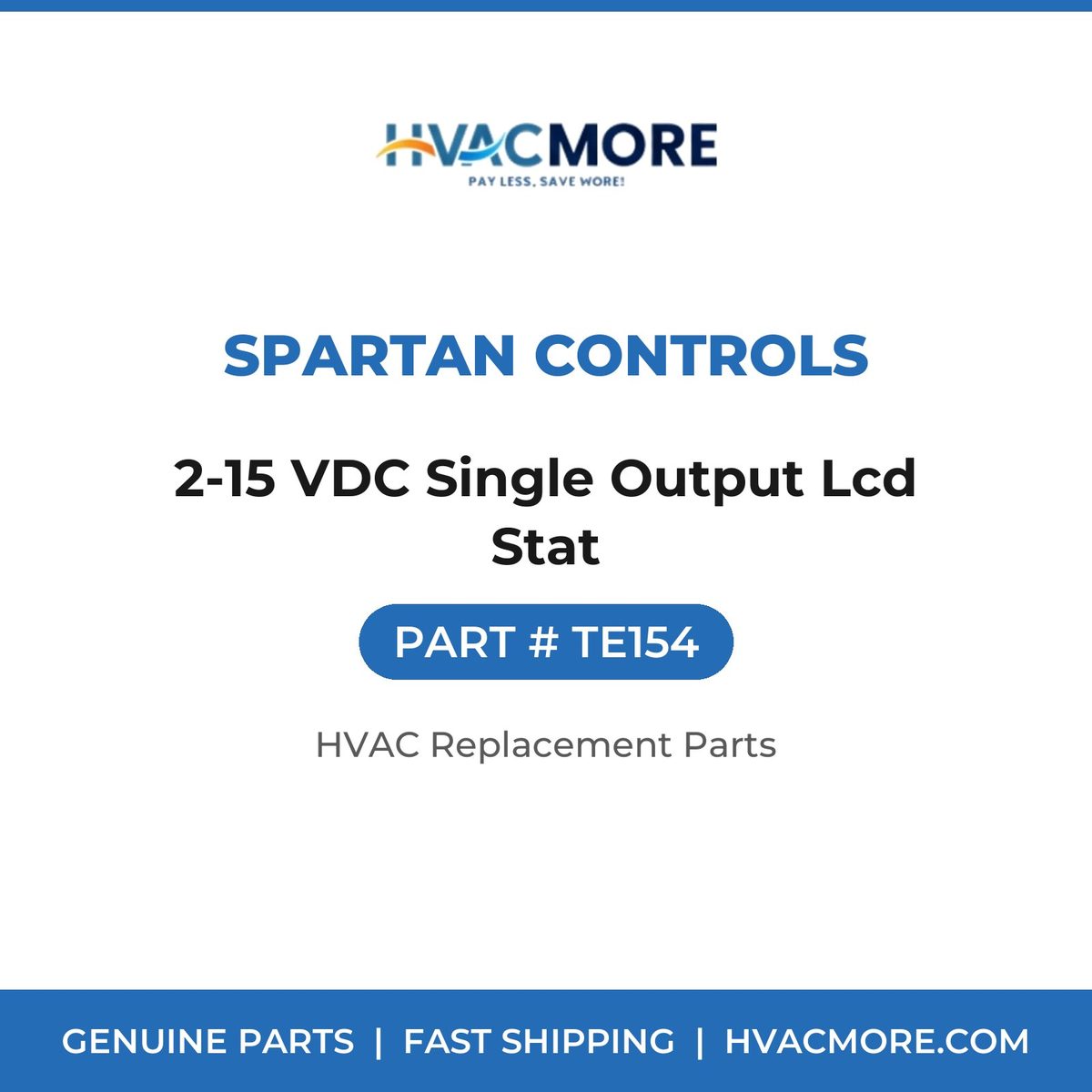 Spartan Controls 2-15 VDC Single Output Lcd Stat TE154