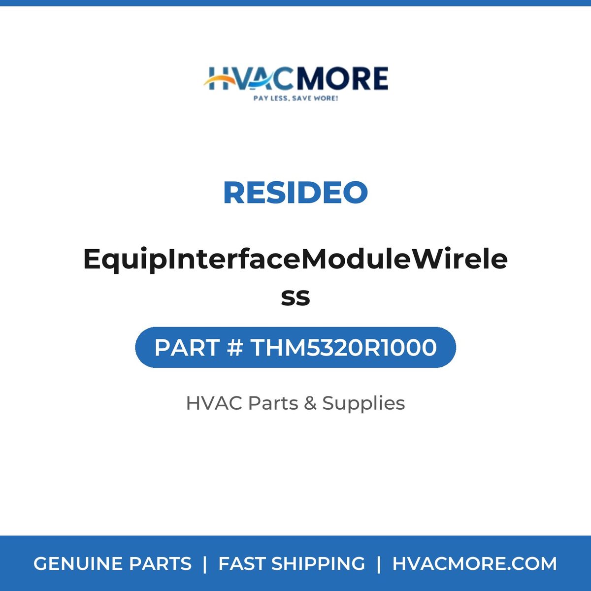 Resideo EquipInterfaceModuleWireless THM5320R1000