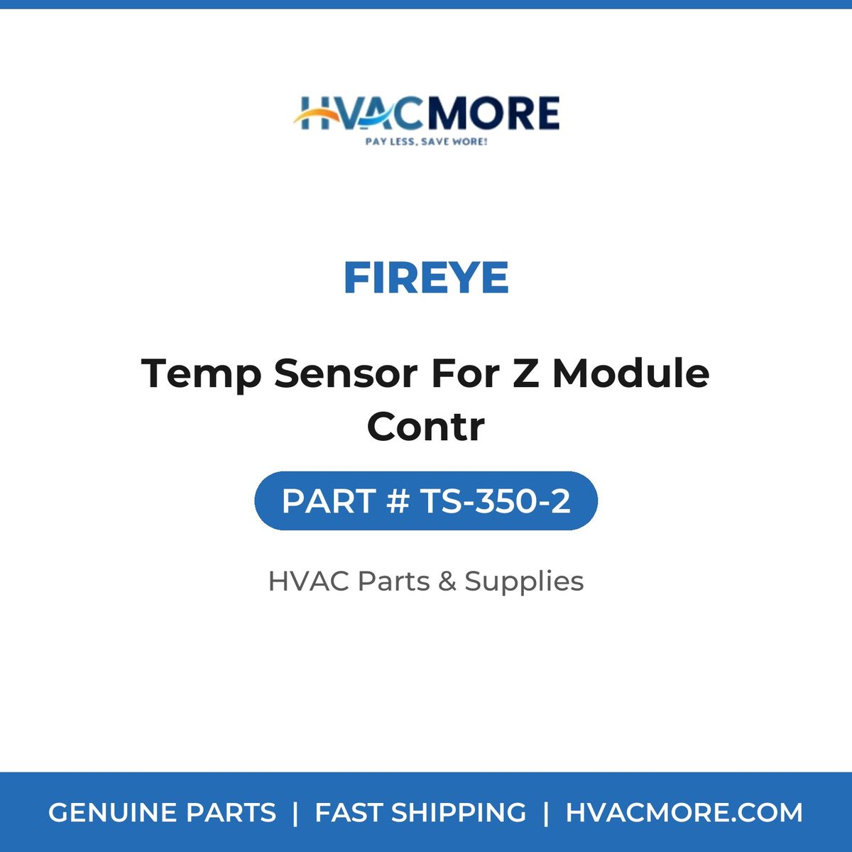 Fireye Temp Sensor For Z Module Contr TS-350-2