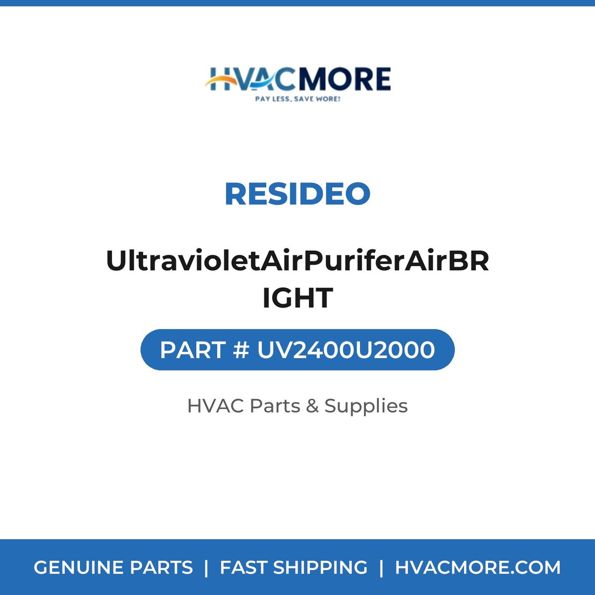 Resideo UltravioletAirPuriferAirBRIGHT UV2400U2000