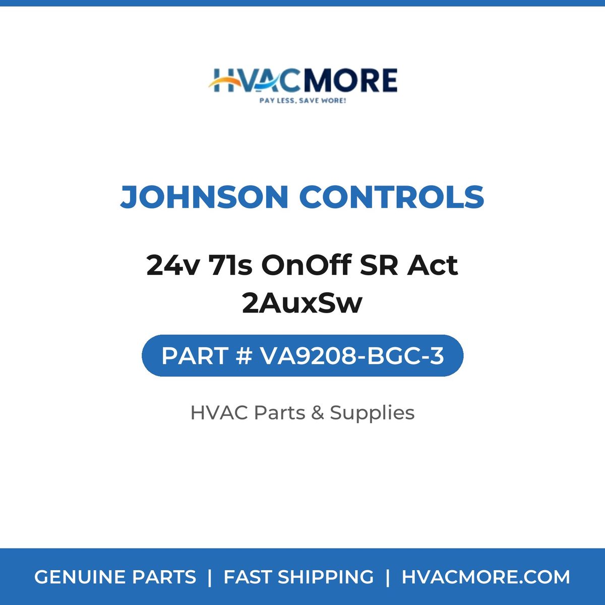 Johnson Controls 24v 71s OnOff SR Act 2AuxSw VA9208-BGC-3