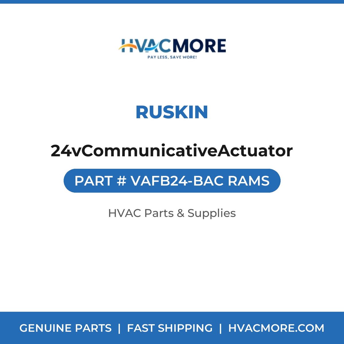 Ruskin 24vCommunicativeActuator VAFB24-BAC RAMS
