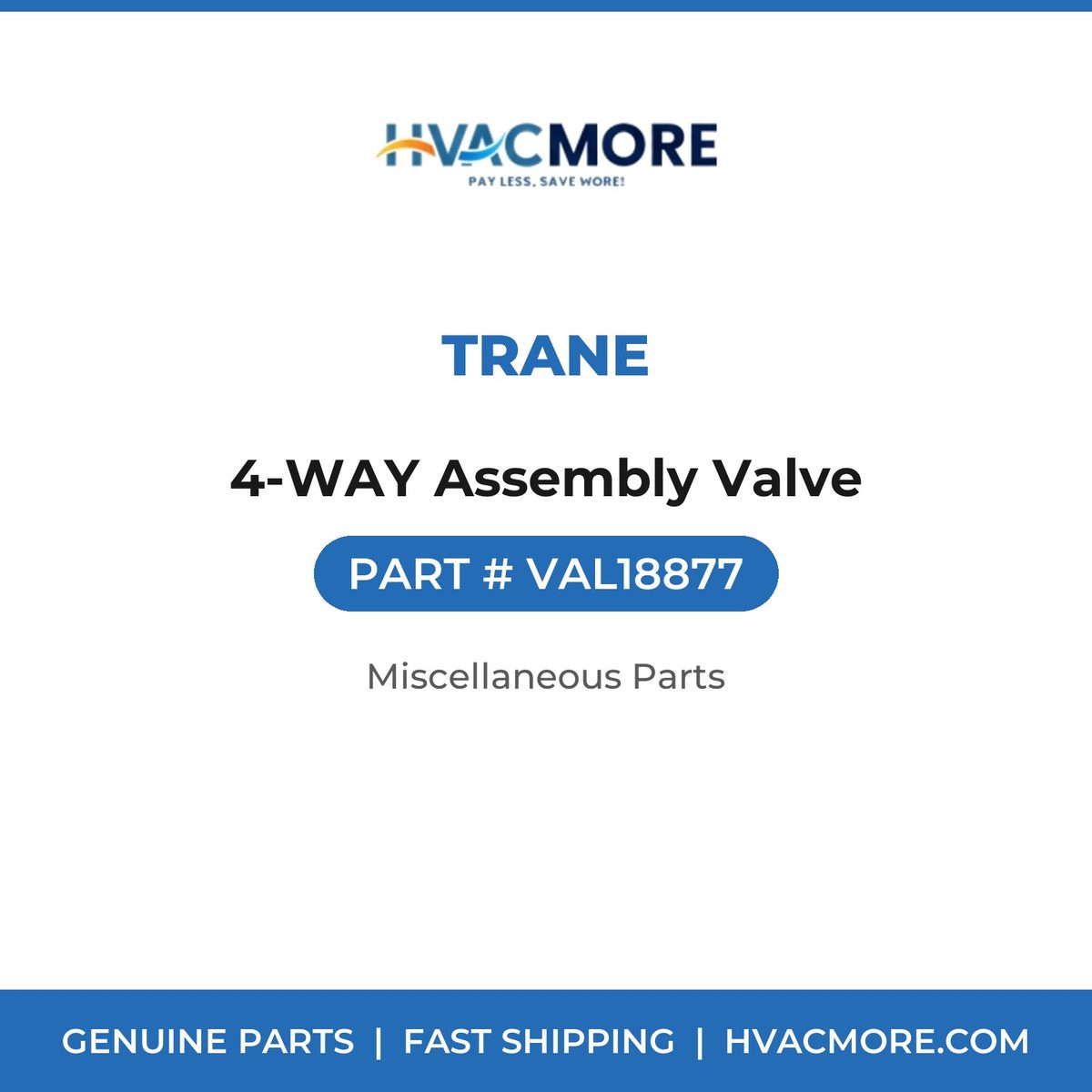 Trane 4-WAY Assembly Valve VAL18877