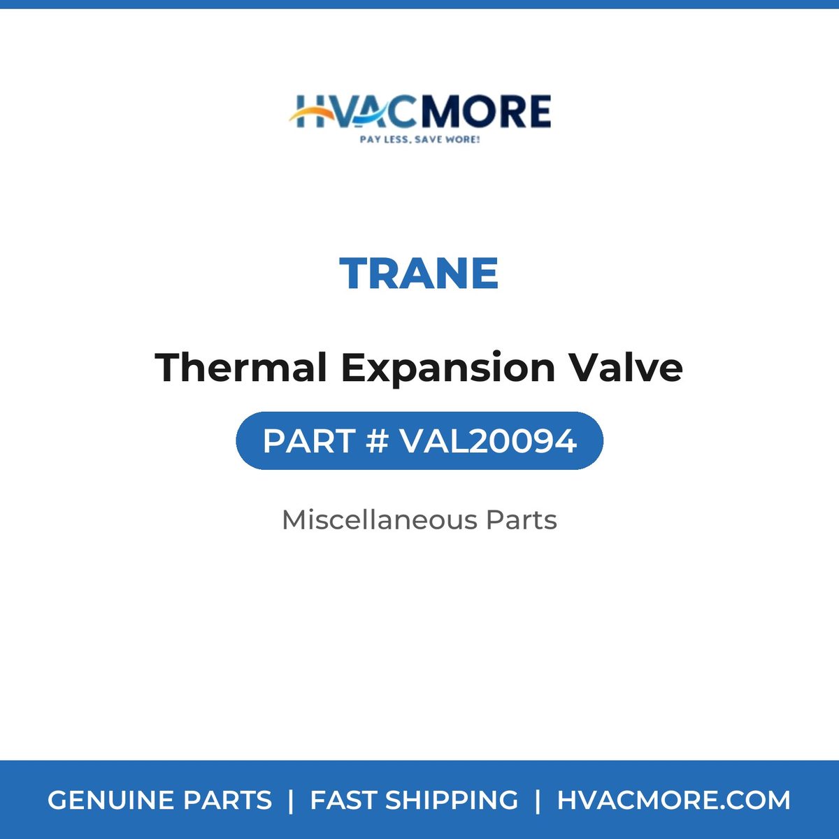 Trane Thermal Expansion Valve VAL20094
