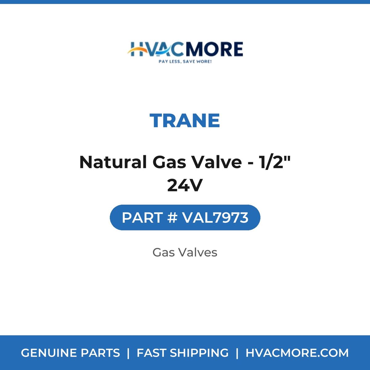 Trane Natural Gas Valve - 1/2" 24V VAL7973