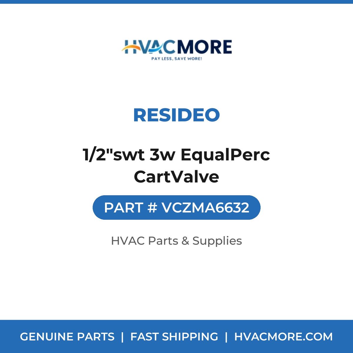 Resideo 1/2"swt 3w EqualPerc CartValve VCZMA6632