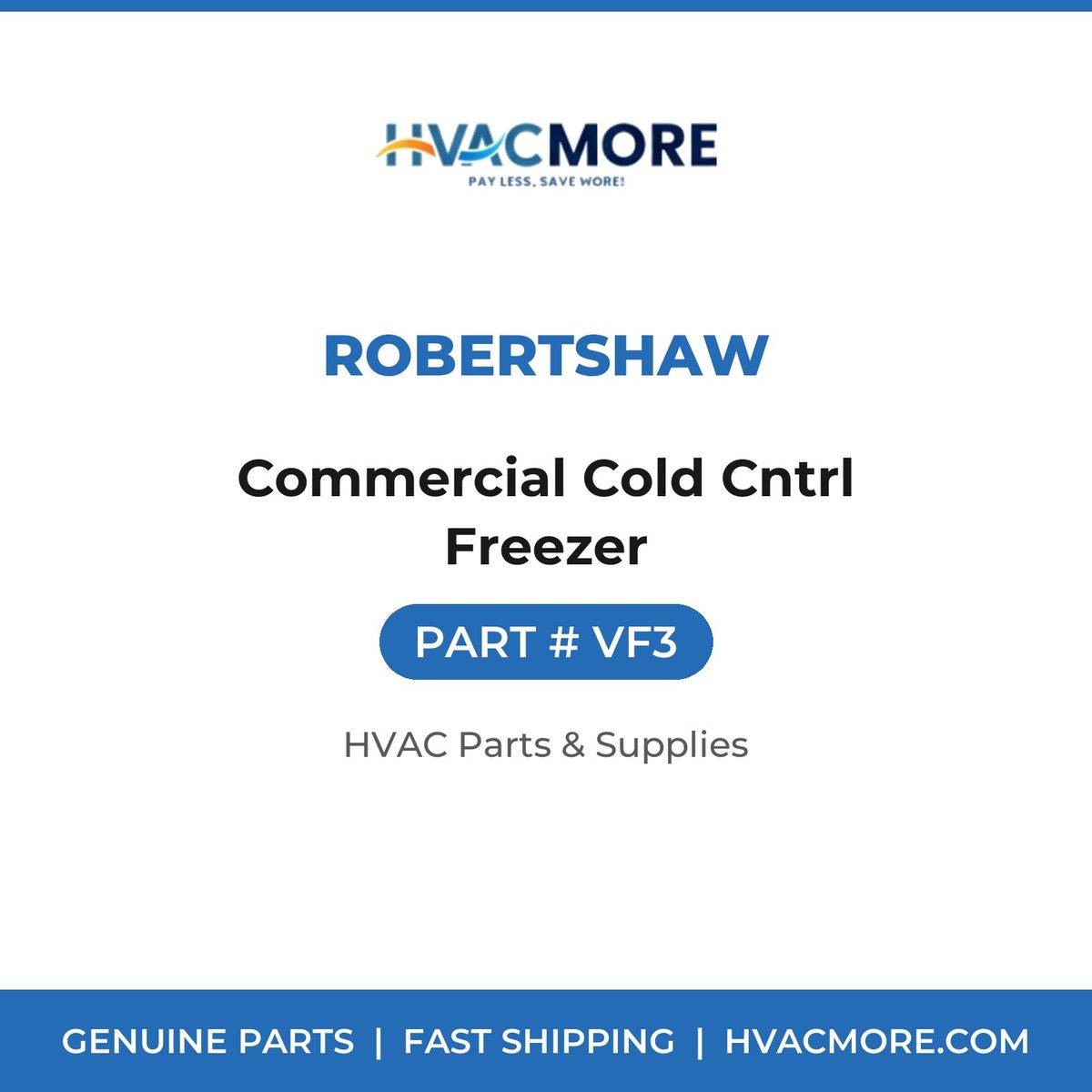Robertshaw Commercial Cold Cntrl Freezer VF3