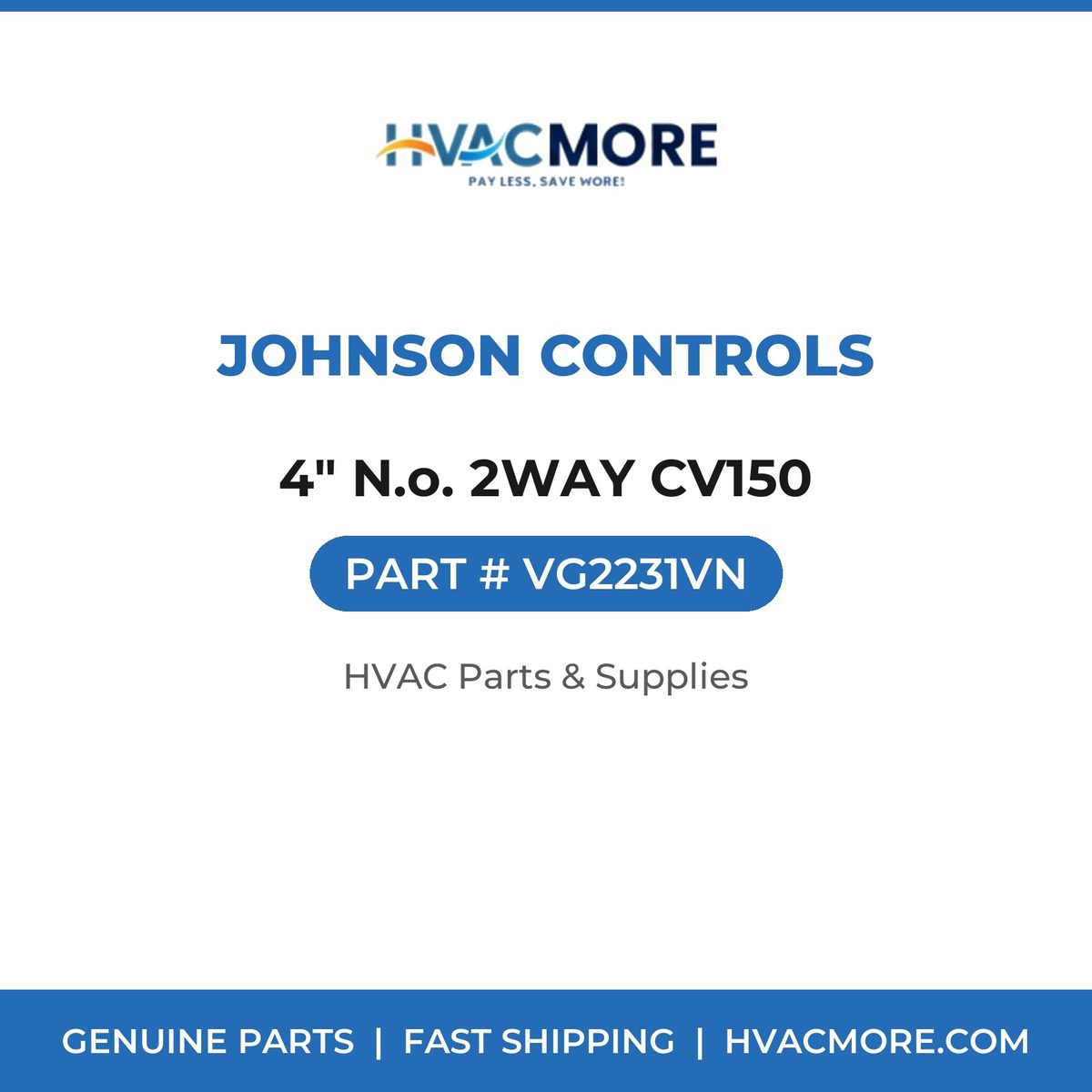 Johnson Controls 4" N.o. 2WAY CV150 VG2231VN