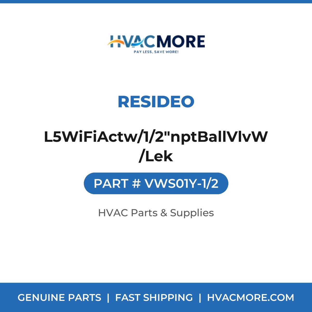 Resideo L5WiFiActw/1/2"nptBallVlvW/Lek VWS01Y-1/2