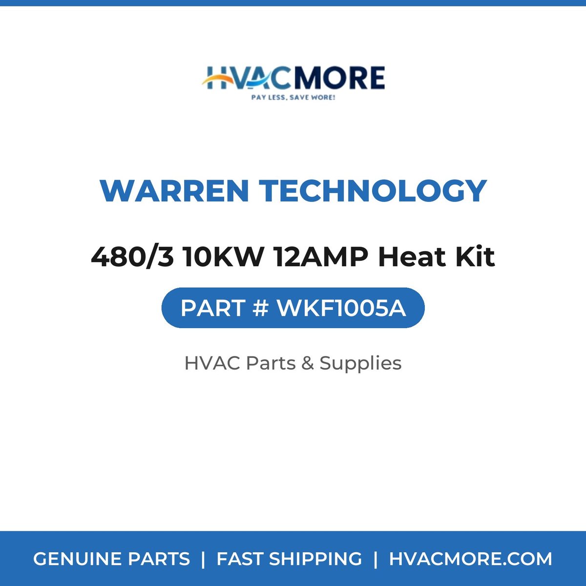 Warren Technology 480/3 10KW 12AMP Heat Kit WKF1005A
