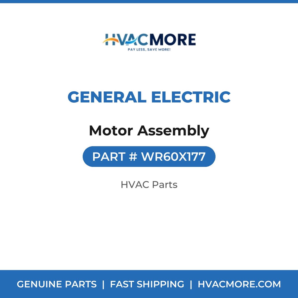 General Electric Motor Assembly WR60X177