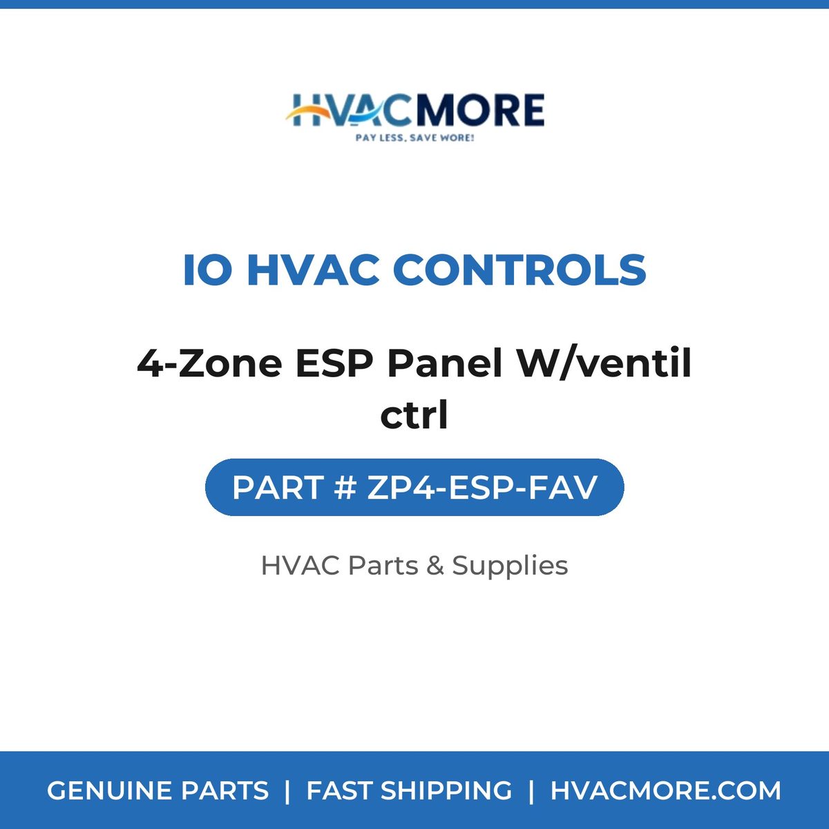 iO HVAC Controls 4-Zone ESP Panel W/ventil ctrl ZP4-ESP-FAV