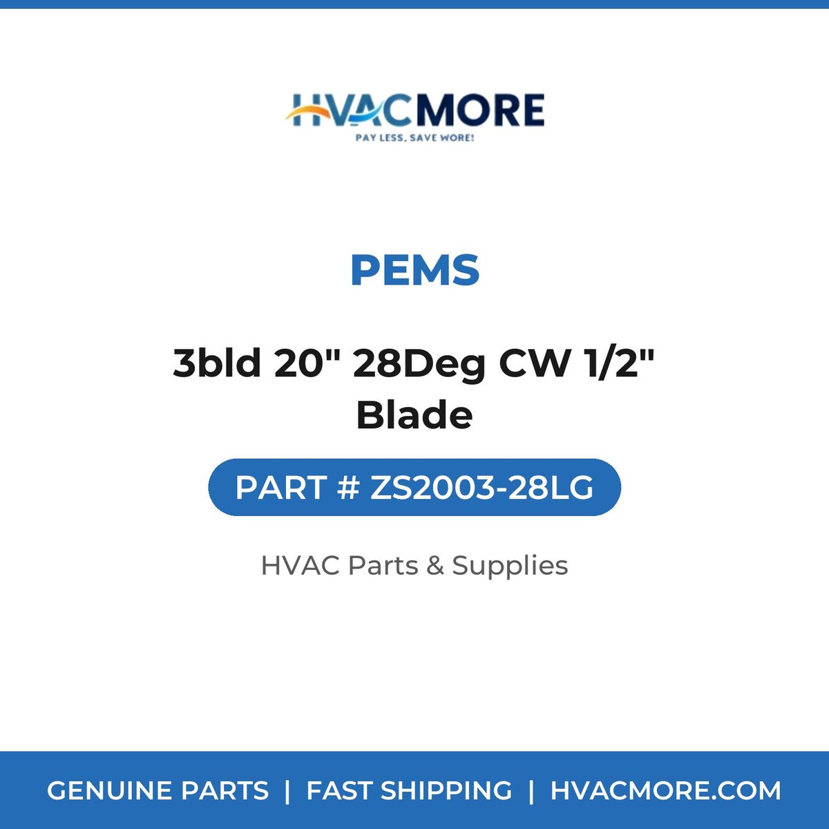 PEMS 3bld 20" 28Deg CW 1/2" Blade ZS2003-28LG