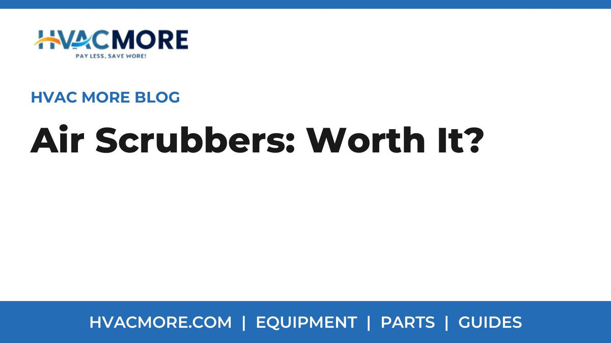Air Scrubbers for HVAC Systems: What They Do and Whether You Need One