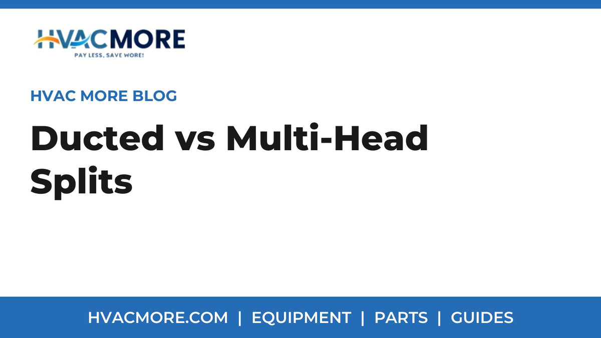 Ducted AC Units, Multi-Head Split Systems and Floor-Standing AC: Which Ductless or Ducted Setup Fits Your Home?