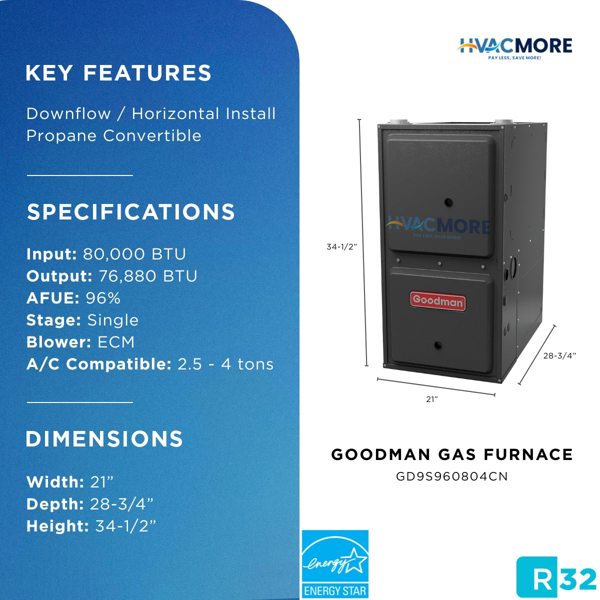 Goodman 80,000 BTU 96% AFUE Single-Stage Gas Furnace Downflow/Horizontal 21" Cabinet R-32