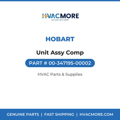 Hobart Unit Assy Comp 00-347195-00002